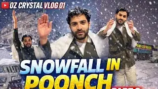 Snowflake |POONCH |FIRST TIME | @OZCRISTALVLOGOFFICIAL AARIF MALIK | #funny #lifeisbutadream #comedy