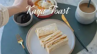 Kaya Toast | Singapore's Signature Breakfast | Tiara's Home Kitchen