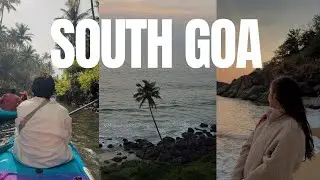 Lost in South Goa | Beaches, Peace & Vibes 