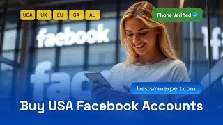 How Can I Buy USA Facebook Accounts? Trusted Provider