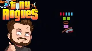 Tiny Rogues Part 16: Good Knight