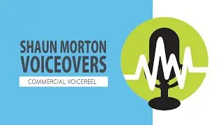 Shaun Morton Voiceovers   COMMERCIAL VOICEREEL