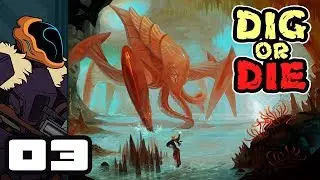 Let's Play Dig or Die [v.99] - PC Gameplay Part 3 - Battle At Big Bridge
