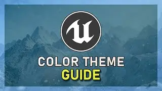 How To Change Color Theme in Unreal Engine 5