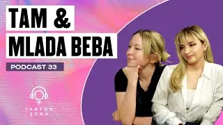 TAM i MLADA BEBA: Gen Z, progovaranje i pisanje o emocijama | Tampon zona 33