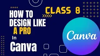 Canva design class 8 magazine cover, t-shirt/mug design, how to earn through canva? course completed
