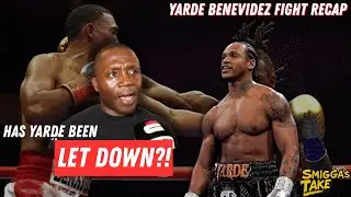Benavidez v Yarde Recap