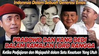 🛑PRABOWO DAN DEDI MULYADI DALAM RAMALAN LORD RANGGA BIKIN KAGET