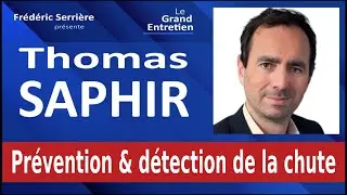 Thomas Saphir : prévention et détection de la chute