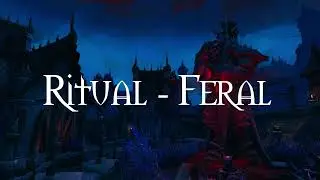 Ritual Feral - Revendreth OST | World of Warcraft: Shadowlands