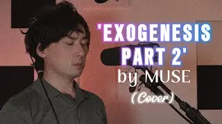 [ Student Cover ] 'Exogenesis Part 2' by MUSE | Dreaming Music Studio