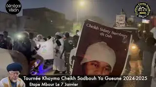 TEMPS FORT Arrivée Khayma Cheikh Sadbouh Ya Gueune à Mbour