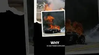 Why Do EV Batteries Explode? Understanding the Risks and Causes