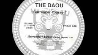 The Daou - Surrender Yourself (Factory Reprise)