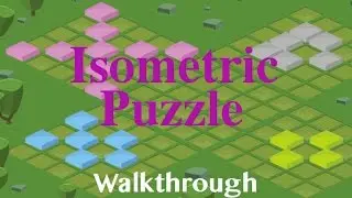 Isometric Puzzle Walkthrough