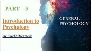 |Psychology as a science| Intro to Psychology (part-3)|General Psychology (BPC-001)|PsychoDreamerz|