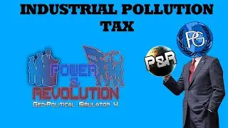 Eversim Quality Content 8: How To Raise the Industrial Pollution Tax in P&R