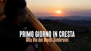 In tenda sull' ALTAVIA dei Monti SIMBRUINI (parte#1)