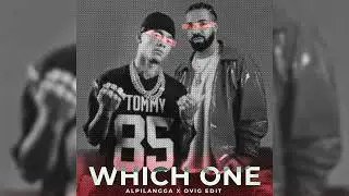 Drake x Central Cee - Which One (alpilangga & OVIG Edit)