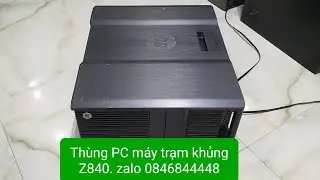 xong  HP Z840 Workstation, dual xeon 2680 × 2 (56cpu), ram 64, ssd 2T, GTX Titan X (12G) #pc