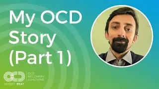 My OCD Story (Part 1)