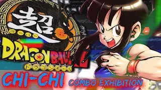 CHI-CHI - Combo Exhibition  |  Super Dragon Ball Z