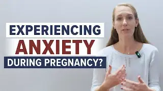 Are you experiencing anxiety during pregnancy?