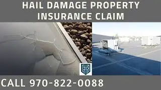 Wind Damage Property Insurance Claim Fort Collins CO