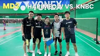 MD2 (HariMeowBC vs KNBC) FM May 2024