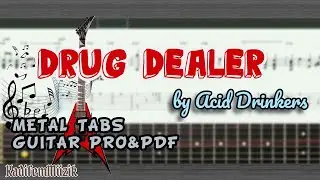 Acid Drinkers-Drug Dealer Metal Tab