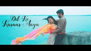 Best Prewedding 2020 I Dil Ko Karaar Aaya I Shivani & Darsh