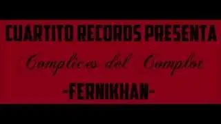 Fernikhan (Veneno Crew) -Cómplices del Complot- VenenoMalo Prod.