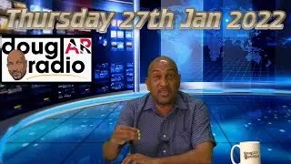 Douglar Radio 27th Jan 2022.  Anil Roberts