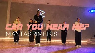 Can You Hear Me? - Mantas Rimeikis | Choreography I (intermediate) Class | Gravity Dance Studio