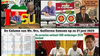 De Column van Mr. Drs. Guillermo Samson voor Radio Tamara Damsko op za 21 juni 2025