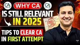 Why CA is Still Relevant in 2025? Ft. CA Arvind Tuli