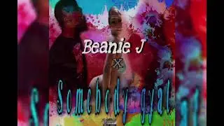 Beanie J - Somebody Gyal (Official Audio) Soca 2025