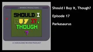 Parkasaurus Review