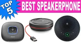 Top 5 Best Speakerphone 2021