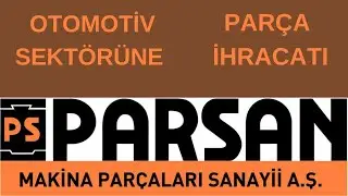 PARSAN Hisse İnceleme-Yorumlama #parsan #bist100