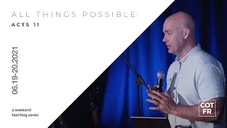 All Things Possible | Acts 11