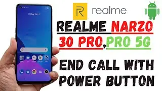 Power button ends call realme narzo 30 PRO | How to Enable power Button end Call Narzo 30 Pro 5g