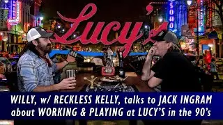 Where It All Started: Reckless Kelly's Willy Braun w/ host Jack Ingram