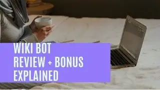 wiki bot review | full details | key feature | comparison |