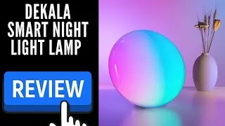 Dekala Smart Night Light | Unboxing and Overview