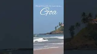 Goa Trip Guide | Goa Recommendations | Goa Itinerary | Weekend trips from Bangalore