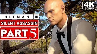HITMAN 3 Gameplay Walkthrough Part 5 - Silent Assassin [4K 60FPS PC] - No Commentary (FULL GAME)