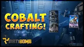 COBALT CRAFTING x2 -- DIRTY BOMB -- 20% CRAFTING EVENT WEEK