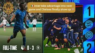 🇮🇹 inter take advantage into next game and Chelsea finally show up 🏴󠁧󠁢󠁥󠁮󠁧󠁿