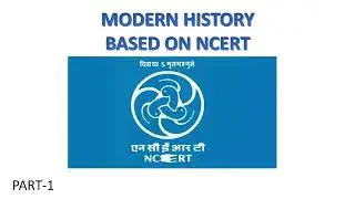 Ncert based modern history for all examination part-1  #uppolice #upsi